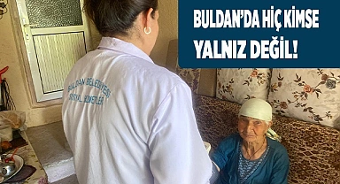 Buldan’da hiç kimse yalnız değil!