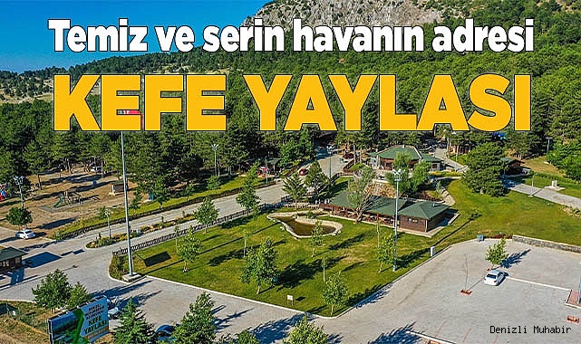 Büyükşehir ile yayla turizmine yeni bir soluk geldi