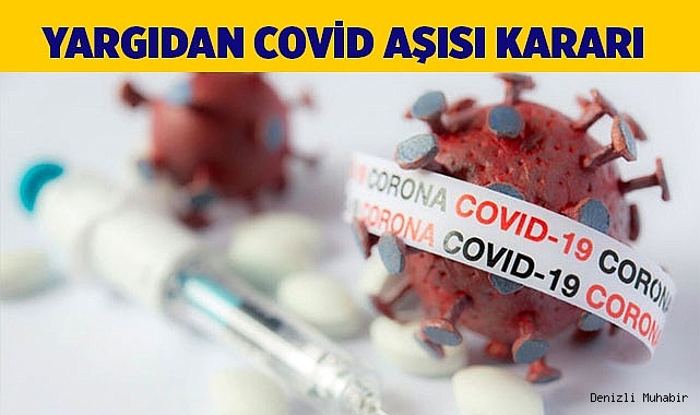 Covid aşışı olmadığı için kovulan işçiye müjde