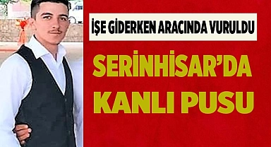 İşe giderken pusuya düşürülen genç, 3 kurşunla vuruldu