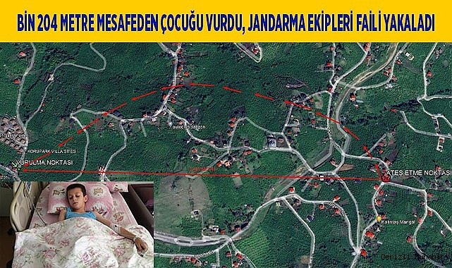 Maganda bin 204 metre mesafeden çocuğu vurdu, jandarma ekipleri faili yakaladı