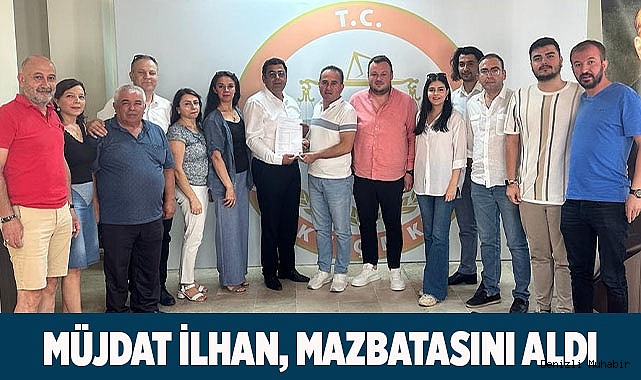 Müjdat İlhan, mazbatasını aldı