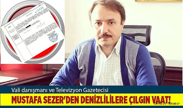 Mustafa Sezer'den Denizlililere çılgın vaat!