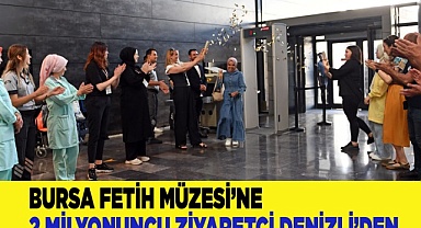 Denizli'den gitti, Müzeye girdi, 2 milyonuncu kişi olduğunu öğrendi
