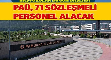 PAÜ'YE 71 SÖZLEŞMELİ PERSONEL ALINACAK