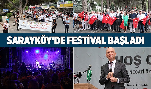 Sarayköy festivali yoğun ilgi ile başladı