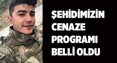 Şehidimizin cenaze programı belli oldu