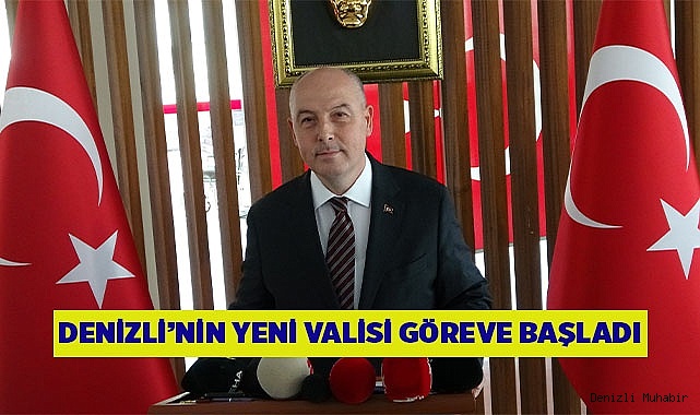 Vali Coşkun; "Denizli'yi her alanda ileriye taşıtacağız"