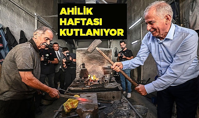 Ahilik Haftası kutlanıyor