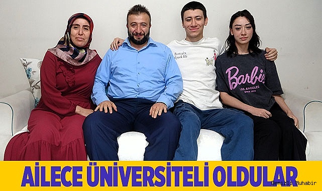 Ailece üniversiteli oldular