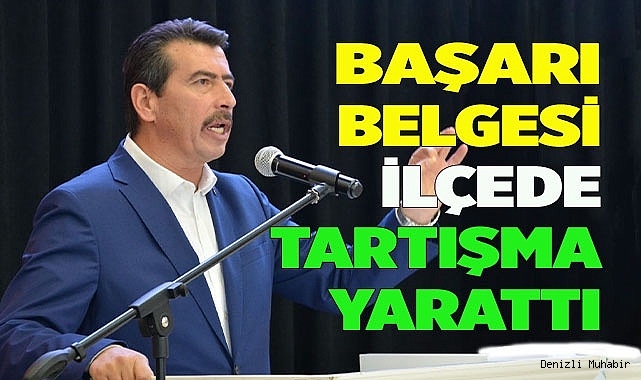 Başarı belgesi tartışma yarattı