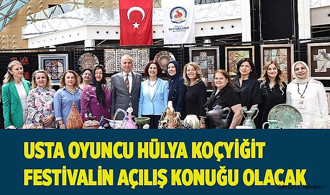 Büyükşehirle Üreten Kadınlar Festivali başlıyor