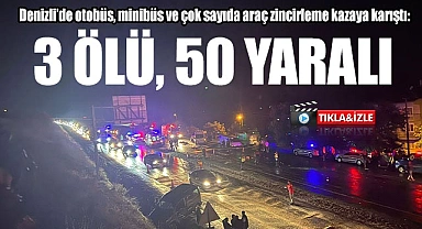 Çok sayıda araç zincirleme kazaya karıştı: 3 ölü, 50 yaralı