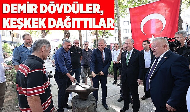 Demir dövdüler, keşkek dağıttılar