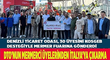 DTO’NUN MERMERCİ ÜYELERİNDEN İTALYA’YA ÇIKARMA