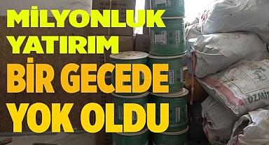 İşadamının milyonluk yatırımı bir gecede yok oldu