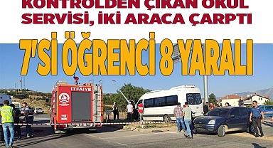 Kontrolden çıkan okul servisi, iki araca çarptı: 7'si öğrenci 8 yaralı