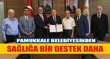 PAMUKKALE BELEDİYESİNDEN SAĞLIĞA BİR DESTEK DAHA