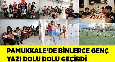 PAMUKKALE’DE BİNLERCE GENÇ YAZI DOLU DOLU GEÇİRDİ