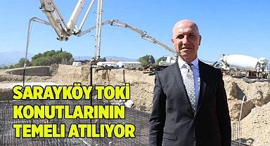 Sarayköy TOKİ konutlarının temeli atılıyor