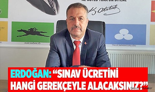 SINAV ÜCRETİ HANGİ GEREKÇEYLE ALINACAK?