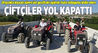 Tehlikeli geçidi kullanmak istemeyen üreticiler, yolu kapatarak tepki gösterdi