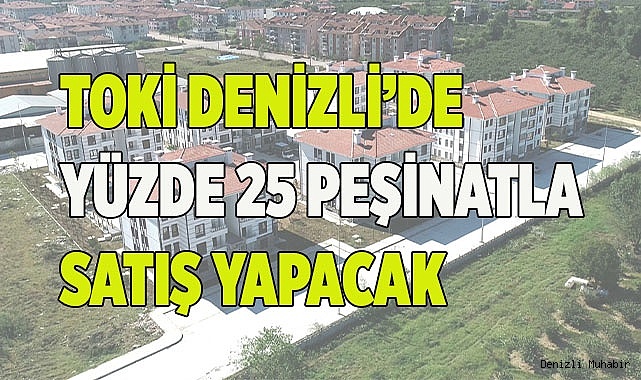 TOKİ,  212 konut ve 143 iş yerini açık artırma ile satacak