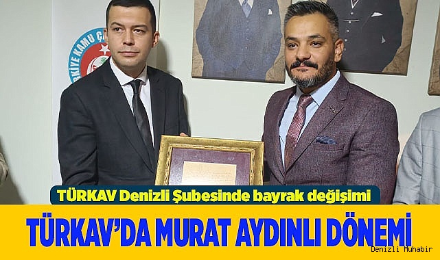 TÜRKAV’DA MURAT AYDINLI DÖNEMİ