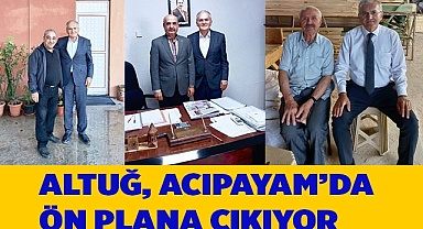 Altuğ, Acıpayam’da ön plana çıkıyor
