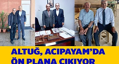 Altuğ, Acıpayam’da ön plana çıkıyor