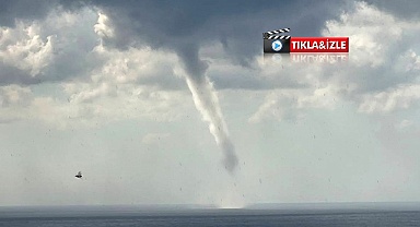 Antalya’da deniz üzerindeki oluşan devasa hortum korkuttu