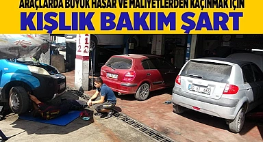 Araçlarda büyük hasar ve maliyetlerden kaçınmak için kışlık bakım şart