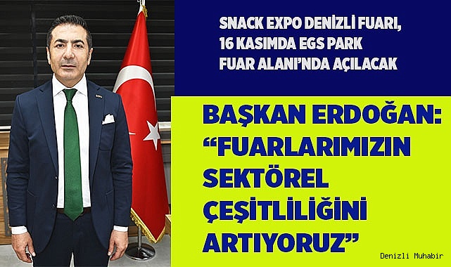 BAŞKAN ERDOĞAN: FUARLARIMIZIN SEKTÖREL ÇEŞİTLİLİĞİNİ ARTIYORUZ