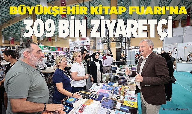 Büyükşehir Kitap Fuarı’nı 309.000 kişi ziyaret etti