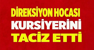 Denizli'de direksiyon hocası kursiyerini taciz etti