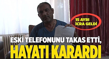 Eski telefonunu takas etti, hayatı karardı