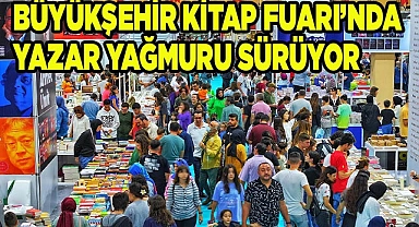 Her gün onbinlerce kişi Kitap Fuarı’na akın ediyor
