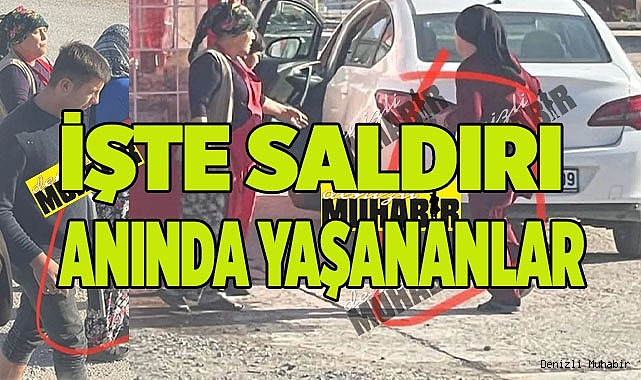 İşte o saldırı anı fotoları