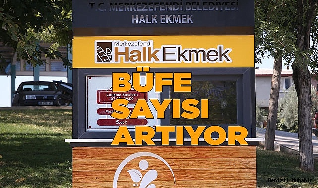 MERKEZEFENDİ HALK EKMEK’ İLÇE GENELİNE YAYILIYOR