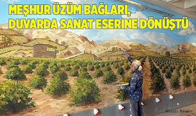 Meşhur üzüm bağları, duvarda sanat eserine dönüştü