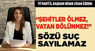 Özden: "Türk milliyetçiliğinin mahkûm edilmesine geçit vermeyeceğiz.”