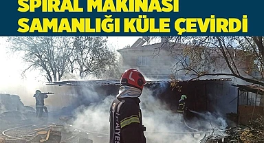 Spiral kesme makinesinden çıkan kıvılcım samanlığı küle çevirdi