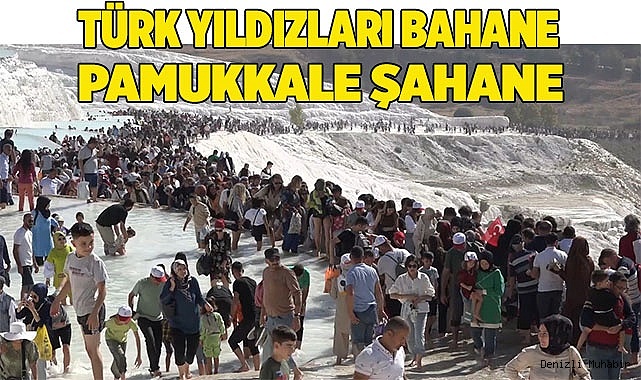 Türk Yıldızları bahane Pamukkale şahane