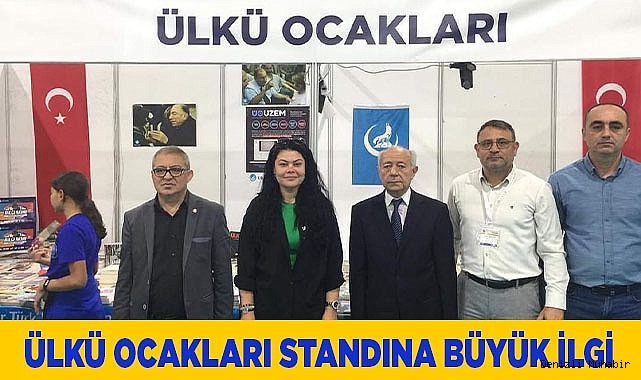 ÜLKÜ OCAKLARI STANDINA DAHA İLK GÜN BÜYÜK İLGİ