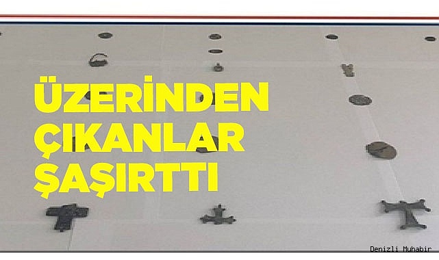 Üzerinden çıkanlar şaşırttı