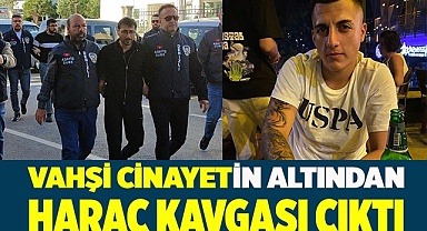 Vahşi cinayetin altından haraç kavgası çıktı