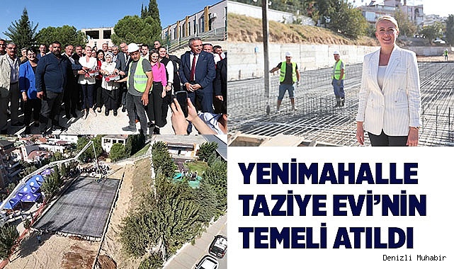 YENİMAHALLE TAZİYE EVİ’NİN TEMELİ ATILDI