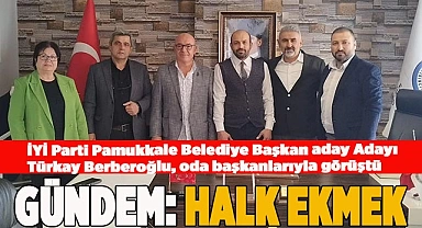BERBEROĞLU, ODA BAŞKANLARINI ZİYARET ETTİ