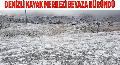 Denizli Kayak Merkezi beyaza büründü