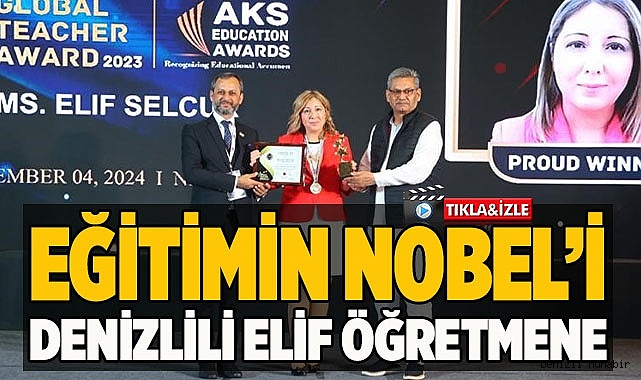 Denizlili Elif Öğretmen, Türkiye’nin 5 ‘Küresel Öğretmen’inden 1’i oldu